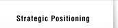 Strategic Positioning